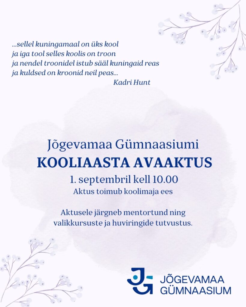 Kooliaasta avaaktus toimub 1. septembril kell 10.00 koolimaja ees.